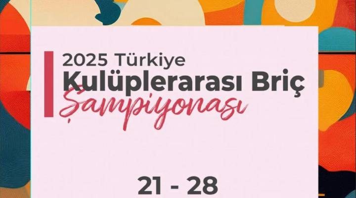 Briç heyecanı İzmir’de yaşanacak
