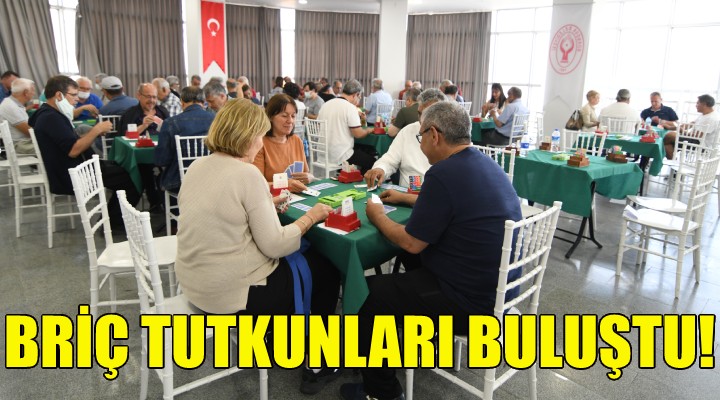 Briç tutkunları Bornova’da buluştu!