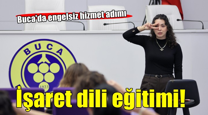 Buca Belediyesi nde işaret dili eğitimi