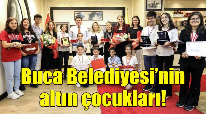 Buca Belediyesi’nin altın çocukları!