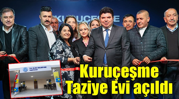 Buca Kuruçeşme Taziye Evi açıldı