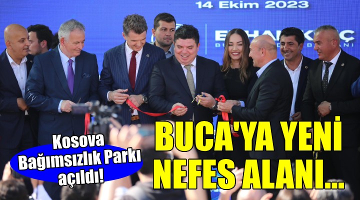 Buca da  Kosova Bağımsızlık Parkı  açıldı!
