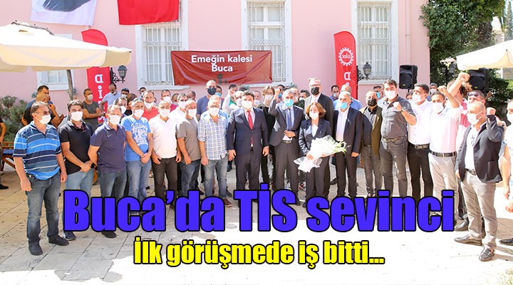 Buca da TİS sevinci! İlk görüşmede iş bitti...