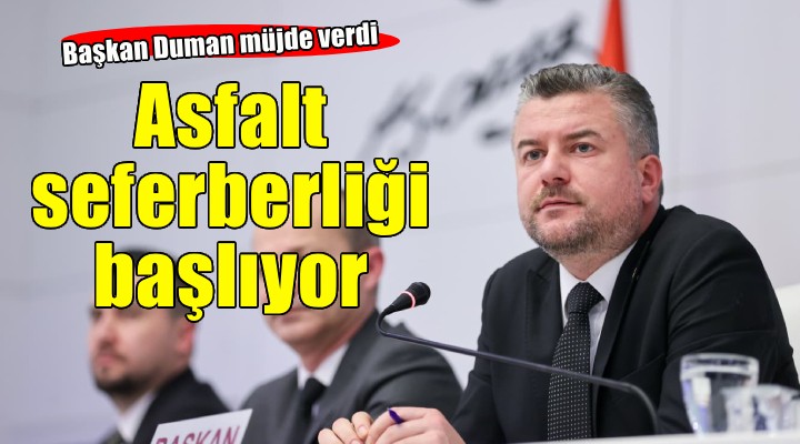 Buca'da asfalt seferberliği başlıyor