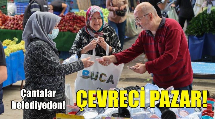 Buca da çevreci pazar!