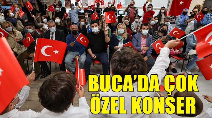 Buca da çok özel konser...