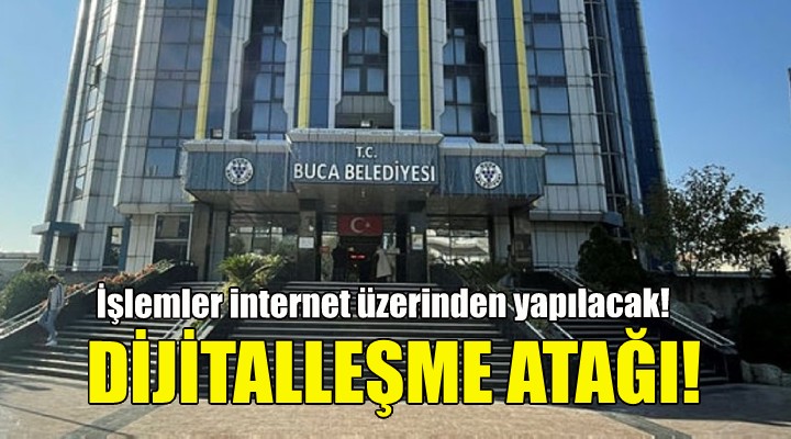 Buca da dijitalleşme atağı!