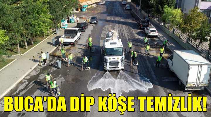 Buca da dip köşe temizlik!