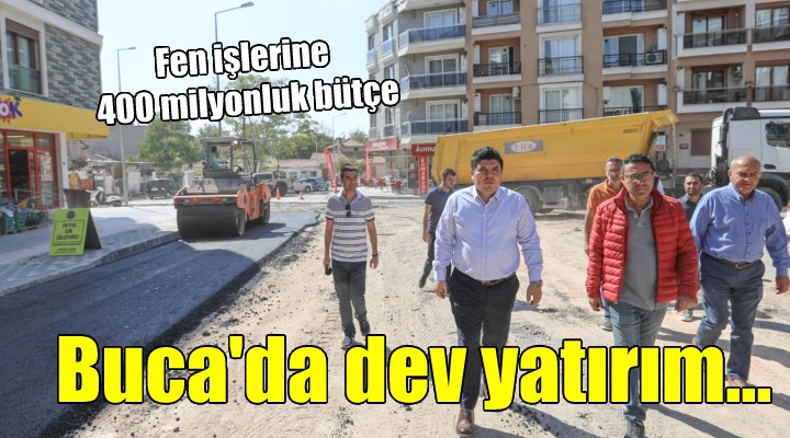 Buca da fen işlerine dev yatırım!