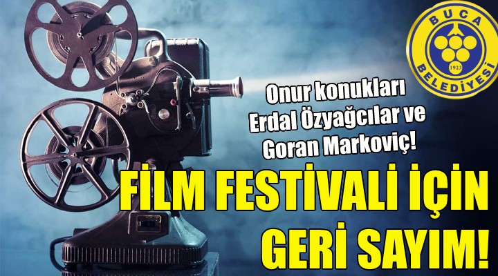 Buca da film festivali için geri sayım!