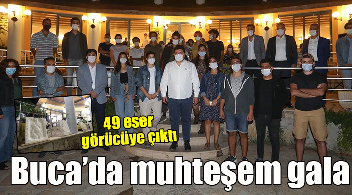 Buca da muhteşem gala...