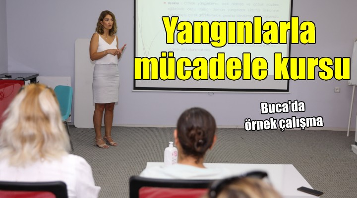 Buca da orman yangınlarıyla mücadele kursu