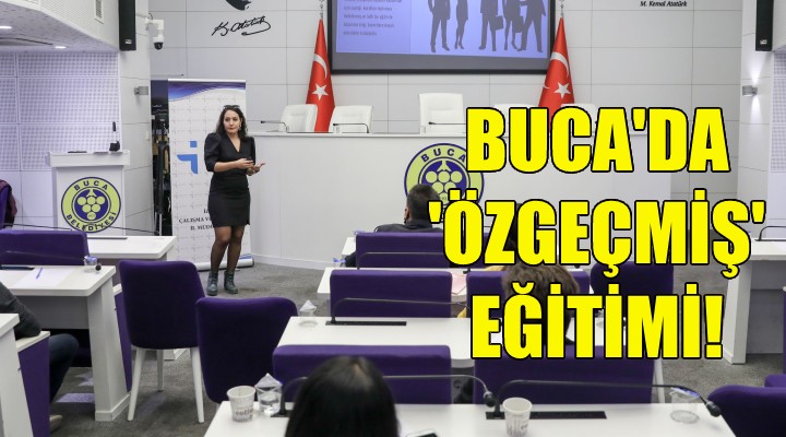 Buca da  öz geçmiş  eğitimi!