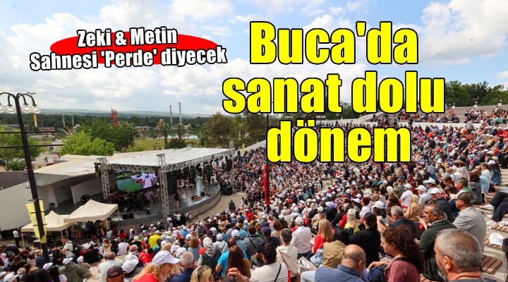 Buca da sanat dolu dönem başlıyor...