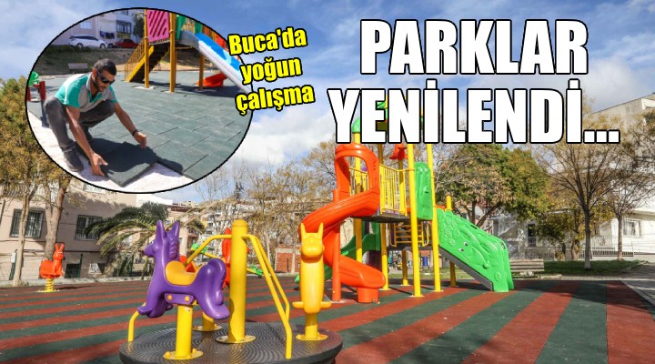 Buca da tüm parklar yenilendi...