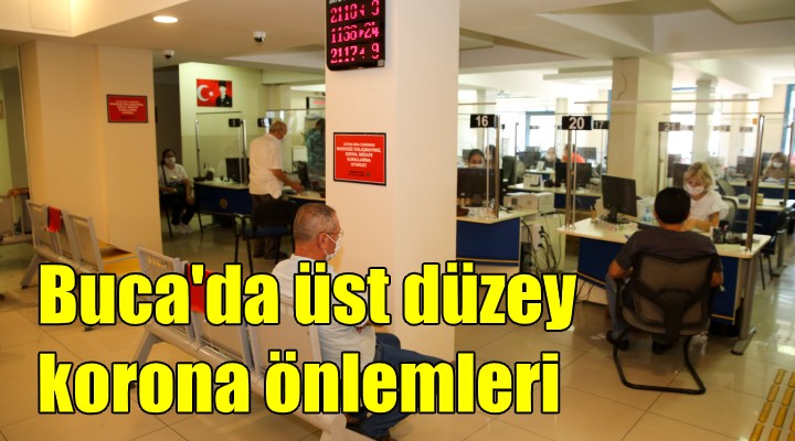 Buca da üst düzey korona önlemleri!