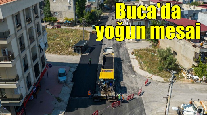 Buca sokaklarında yoğun mesai!