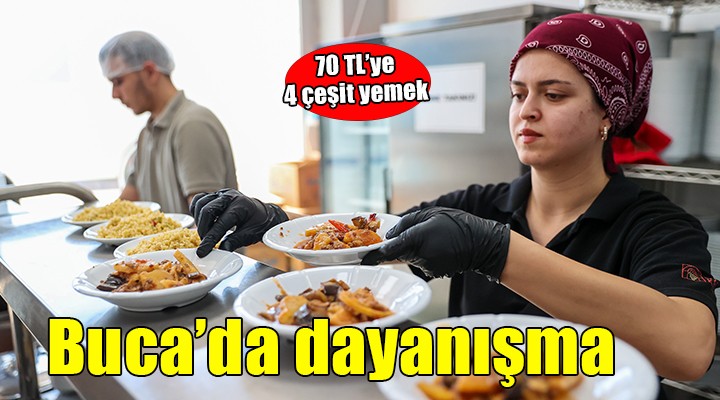 Buca’da 70 TL’ye dayanışma sofrası