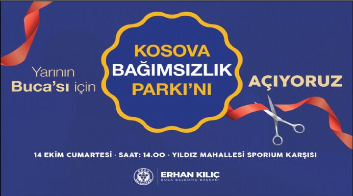 Buca’da Kosova Bağımsızlık Parkı açılıyor!