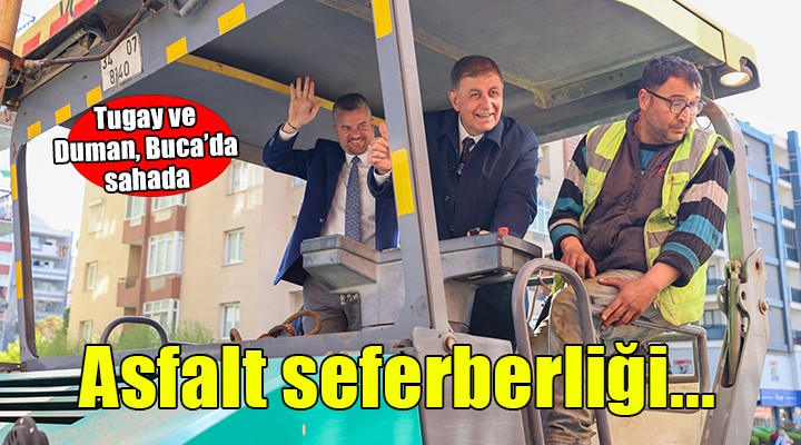 Buca’da asfalt seferberliği