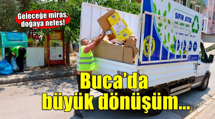 Buca’da büyük dönüşüm hareketi