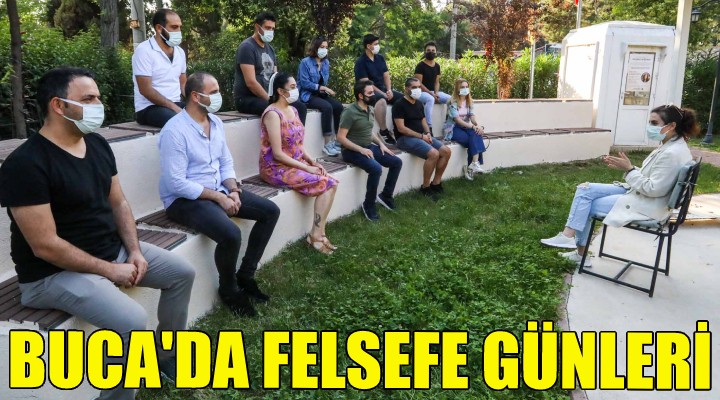 Buca’da felsefe günleri!