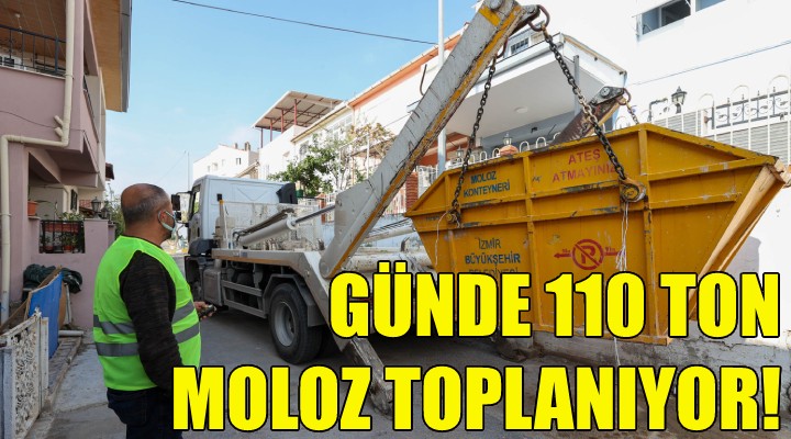 Buca’da günde 110 ton moloz toplanıyor!