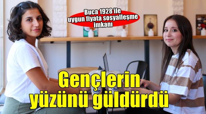 Bucafe 1928 gençlerin yüzünü güldürdü