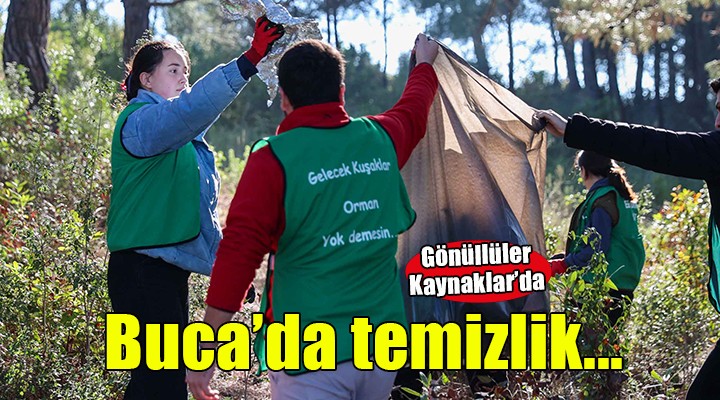 Buca’nın akciğerlerinde temizlik