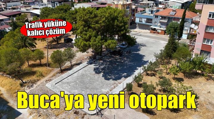 Buca’nın otopark problemine neşter