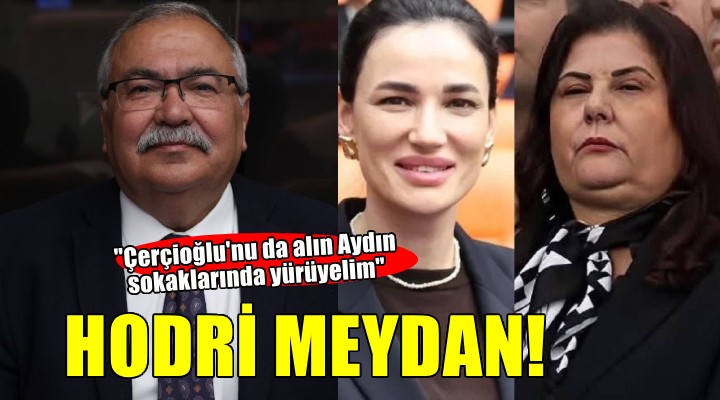 Bülbül’den Sarıbaş’a: Çerçioğlu’nu da yanınıza alın, Aydın sokaklarında yürüyelim!