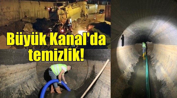 Büyük Kanal’daki temizlik çalışmaları sürüyor!