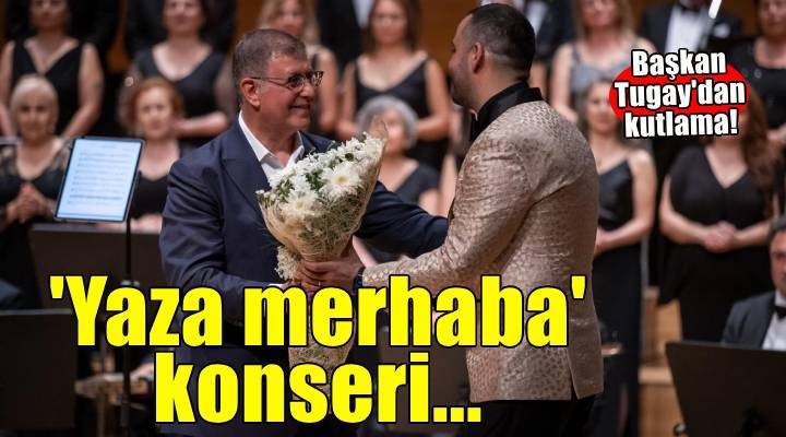 Büyükşehir Klasik Türk Müziği Korosu’ndan Yaza Merhaba konseri