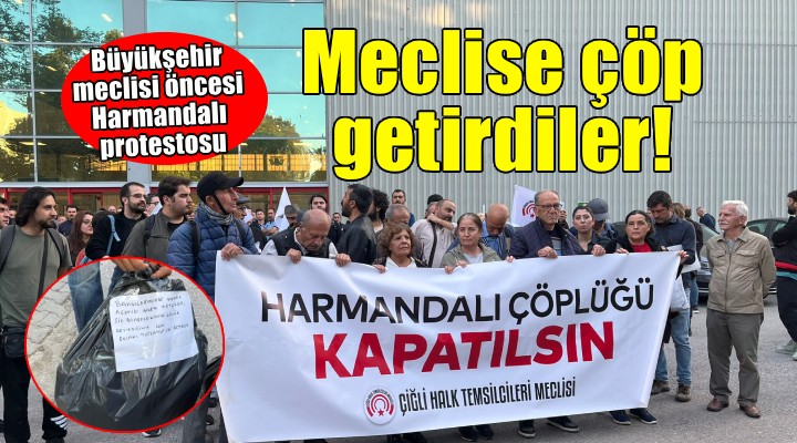 Büyükşehir Meclisi öncesi Harmandalı protestosu!