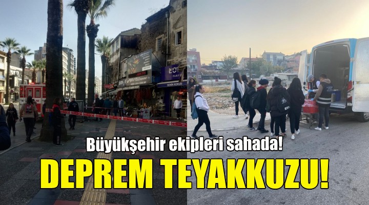 Büyükşehir de deprem teyakkuzu!