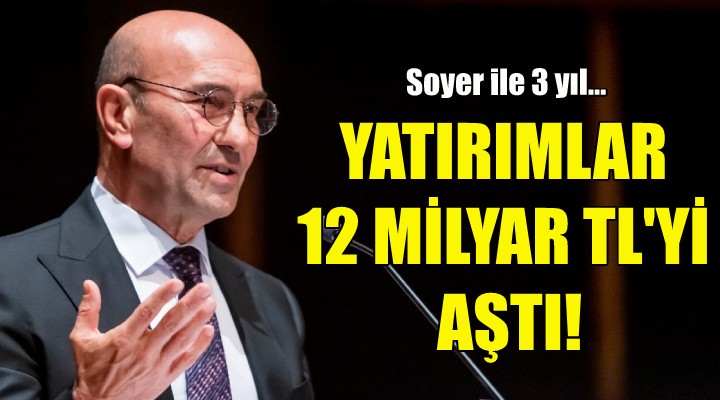 Büyükşehir den 3 yılda 12 milyar TL yi aşan yatırım!