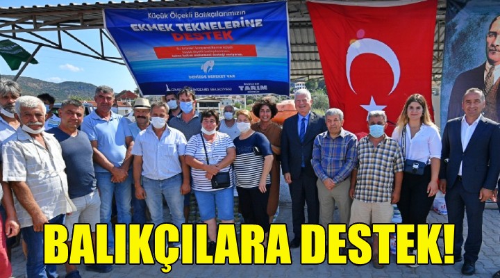 Büyükşehir den balıkçılara destek!