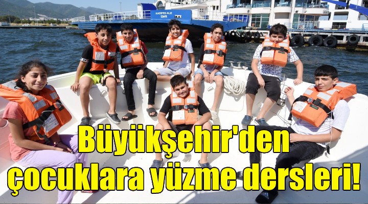 Büyükşehir den çocuklara yüzme dersleri!