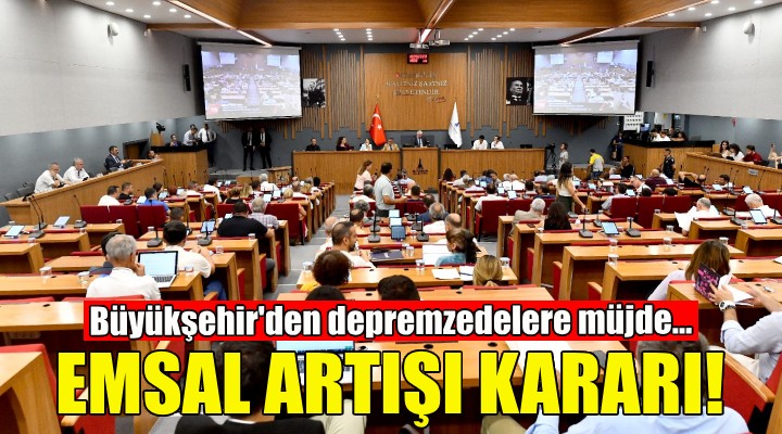 Büyükşehir den depremzedelere emsal artışı müjdesi!