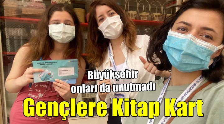 Büyükşehir den gençlere Kitap Kart