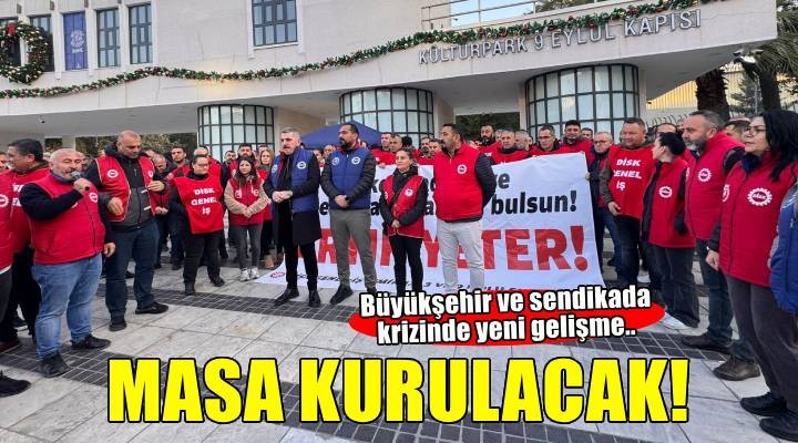 Büyükşehir ve sendika bugün masaya oturacak!