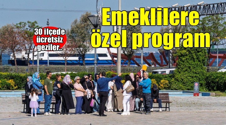 Büyükşehir’den emeklilere özel gezi programı
