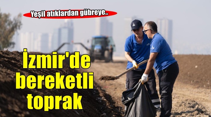 Büyükşehir’in yeşil atıkları kompost gübreye dönüşüyor