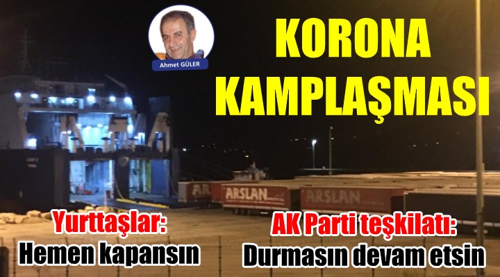 ÇEŞME’DE KORONA KAMPLAŞMASI