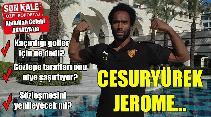 CESURYÜREK JEROME...