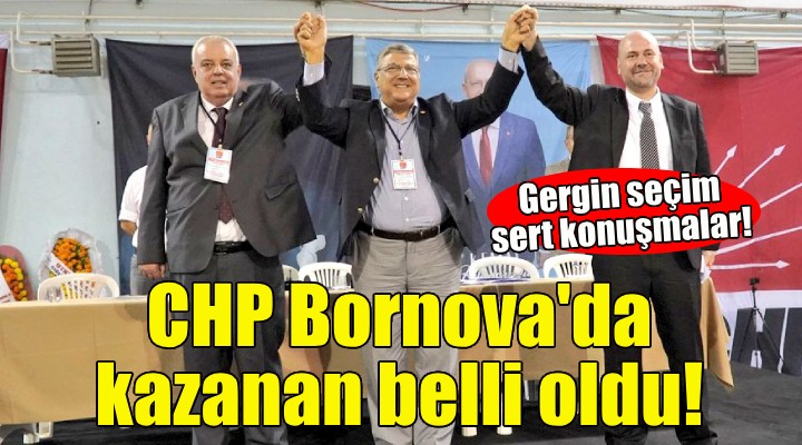 CHP Bornova da kazanan belli oldu!