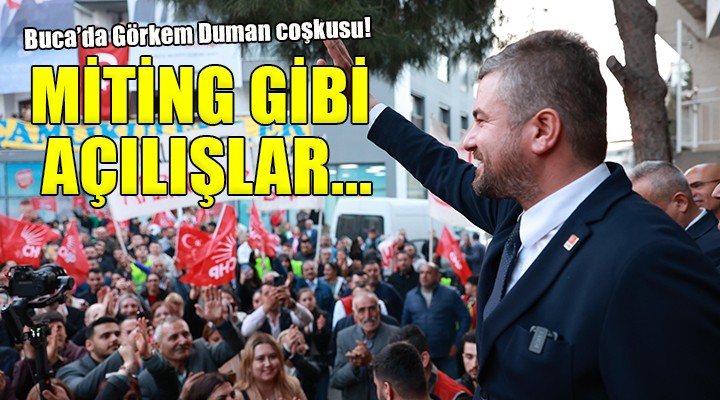 CHP Buca da Çamlıkule ve İşçievleri seçim ofisleri açıldı...