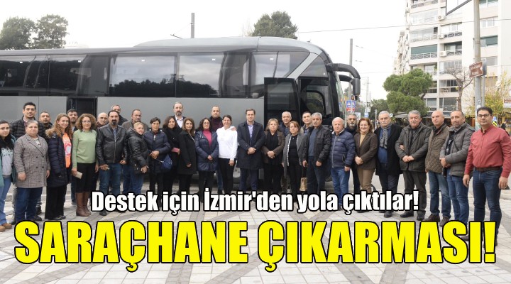 CHP İzmir den Saraçhane çıkarması!