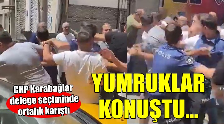 CHP Karabağlar delege seçiminde kavga!
