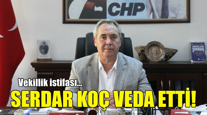 CHP Karşıyaka da vekillik istifası!